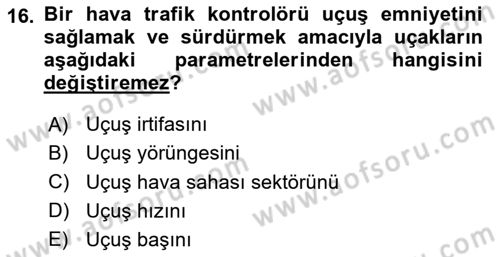 Havacılığa Giriş Dersi 2023 - 2024 Yılı (Final) Dönem Sonu Sınav Soruları 16. Soru