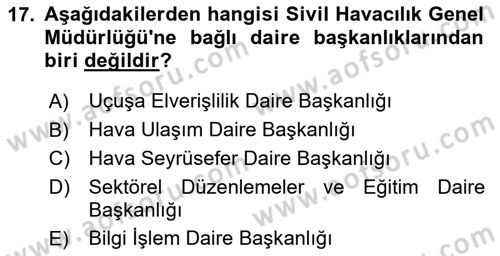 Havacılığa Giriş Dersi 2023 - 2024 Yılı (Final) Dönem Sonu Sınav Soruları 17. Soru