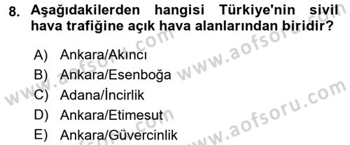 Havacılığa Giriş Dersi 2023 - 2024 Yılı (Final) Dönem Sonu Sınav Soruları 8. Soru