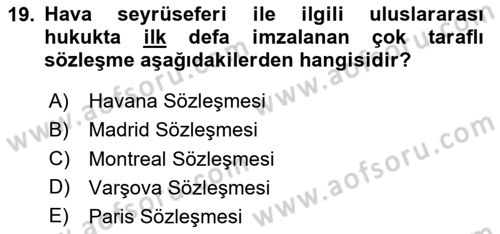 Havacılığa Giriş Dersi 2023 - 2024 Yılı Yaz Okulu Sınav Soruları 19. Soru