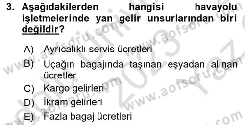 Havacılığa Giriş Dersi 2023 - 2024 Yılı Yaz Okulu Sınav Soruları 3. Soru