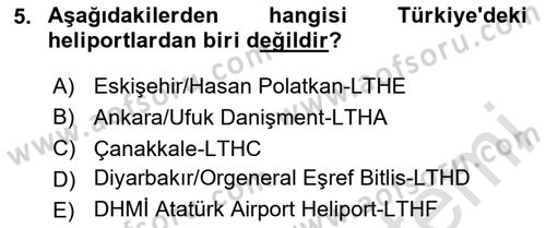 Havacılığa Giriş Dersi 2023 - 2024 Yılı Yaz Okulu Sınav Soruları 5. Soru