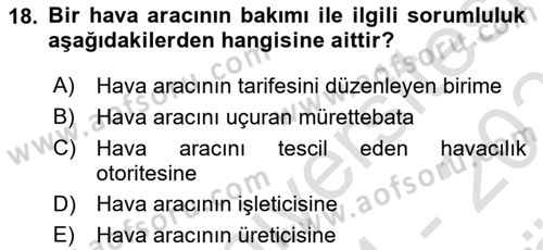 Havacılığa Giriş Dersi 2024 - 2025 Yılı (Vize) Ara Sınav Soruları 18. Soru