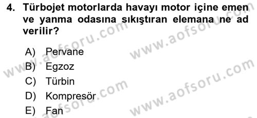 Havacılığa Giriş Dersi 2024 - 2025 Yılı (Vize) Ara Sınav Soruları 4. Soru