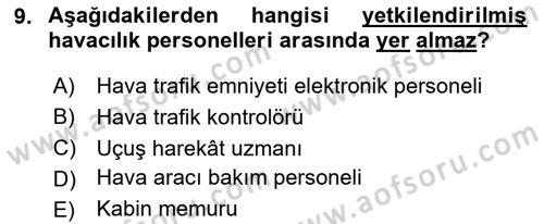 Havacılığa Giriş Dersi 2024 - 2025 Yılı (Vize) Ara Sınav Soruları 9. Soru
