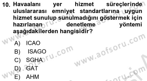 Havacılığa Giriş Dersi 2024 - 2025 Yılı (Final) Dönem Sonu Sınav Soruları 10. Soru