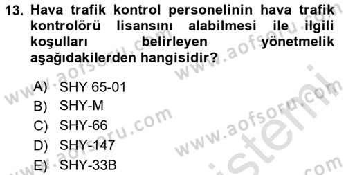 Havacılığa Giriş Dersi 2024 - 2025 Yılı (Final) Dönem Sonu Sınav Soruları 13. Soru