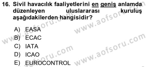 Havacılığa Giriş Dersi 2024 - 2025 Yılı (Final) Dönem Sonu Sınav Soruları 16. Soru