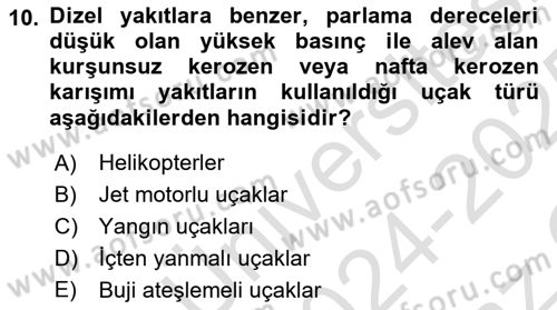 Havacılığa Giriş Dersi 2024 - 2025 Yılı Yaz Okulu Sınav Soruları 10. Soru