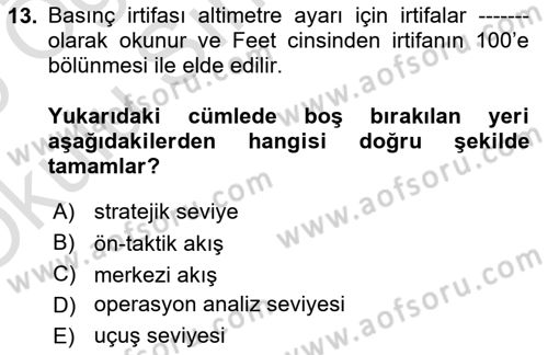 Havacılığa Giriş Dersi 2024 - 2025 Yılı Yaz Okulu Sınav Soruları 13. Soru