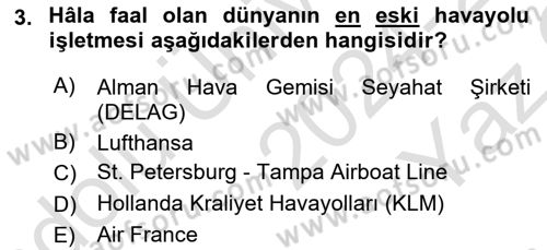 Havacılığa Giriş Dersi 2024 - 2025 Yılı Yaz Okulu Sınav Soruları 3. Soru