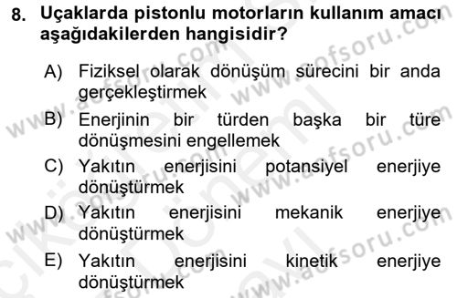 Uçak Bilgisi Ve Uçuş İlkeleri Dersi 2016 - 2017 Yılı (Final) Dönem Sonu Sınav Soruları 8. Soru