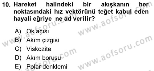 Uçak Bilgisi Ve Uçuş İlkeleri Dersi 2017 - 2018 Yılı (Vize) Ara Sınav Soruları 10. Soru