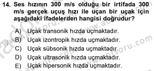 Uçak Bilgisi Ve Uçuş İlkeleri Dersi 2018 - 2019 Yılı 3 Ders Sınav Soruları 14. Soru