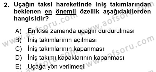 Uçak Bilgisi Ve Uçuş İlkeleri Dersi 2018 - 2019 Yılı 3 Ders Sınav Soruları 2. Soru