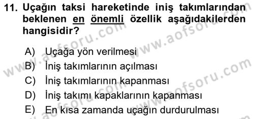 Uçak Bilgisi Ve Uçuş İlkeleri Dersi 2018 - 2019 Yılı (Vize) Ara Sınav Soruları 11. Soru