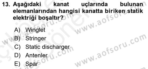 Uçak Bilgisi Ve Uçuş İlkeleri Dersi 2018 - 2019 Yılı (Vize) Ara Sınav Soruları 13. Soru
