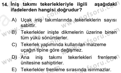 Uçak Bilgisi Ve Uçuş İlkeleri Dersi 2018 - 2019 Yılı (Vize) Ara Sınav Soruları 14. Soru