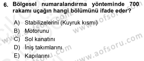 Uçak Bilgisi Ve Uçuş İlkeleri Dersi 2018 - 2019 Yılı (Vize) Ara Sınav Soruları 6. Soru