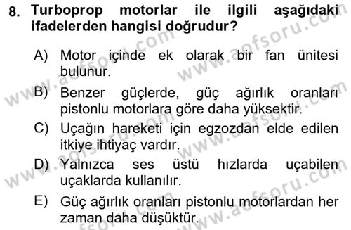Uçak Bilgisi Ve Uçuş İlkeleri Dersi 2018 - 2019 Yılı (Final) Dönem Sonu Sınav Soruları 8. Soru