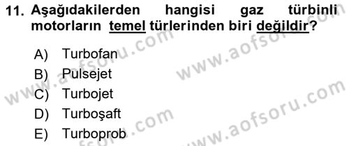Uçak Bilgisi Ve Uçuş İlkeleri Dersi 2018 - 2019 Yılı Yaz Okulu Sınav Soruları 11. Soru