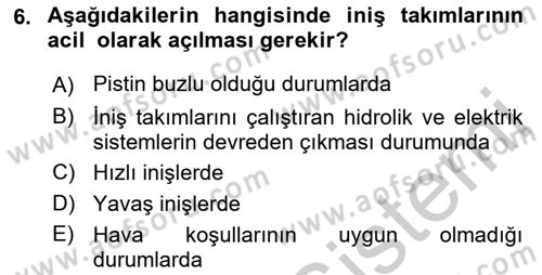 Uçak Bilgisi Ve Uçuş İlkeleri Dersi 2018 - 2019 Yılı Yaz Okulu Sınav Soruları 6. Soru