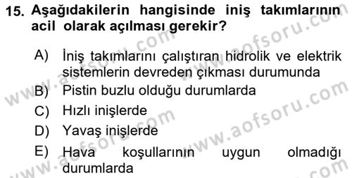 Uçak Bilgisi Ve Uçuş İlkeleri Dersi 2019 - 2020 Yılı (Vize) Ara Sınavı 15. Soru