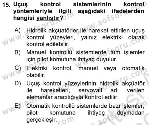 Uçak Bilgisi Ve Uçuş İlkeleri Dersi 2019 - 2020 Yılı (Final) Dönem Sonu Sınav Soruları 15. Soru
