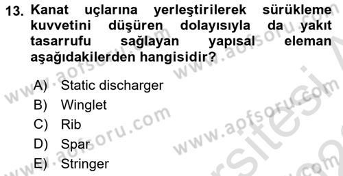 Uçak Bilgisi Ve Uçuş İlkeleri Dersi 2021 - 2022 Yılı (Vize) Ara Sınav Soruları 13. Soru