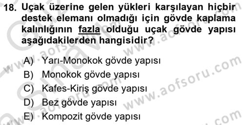 Uçak Bilgisi Ve Uçuş İlkeleri Dersi 2021 - 2022 Yılı (Vize) Ara Sınav Soruları 18. Soru