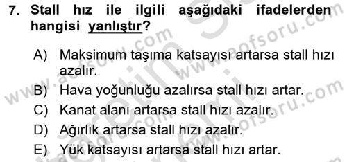 Uçak Bilgisi Ve Uçuş İlkeleri Dersi 2021 - 2022 Yılı (Vize) Ara Sınav Soruları 7. Soru