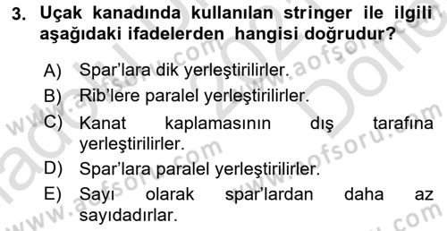 Uçak Bilgisi Ve Uçuş İlkeleri Dersi 2021 - 2022 Yılı (Final) Dönem Sonu Sınav Soruları 3. Soru