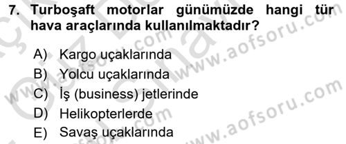 Uçak Bilgisi Ve Uçuş İlkeleri Dersi 2021 - 2022 Yılı (Final) Dönem Sonu Sınav Soruları 7. Soru