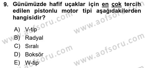 Uçak Bilgisi Ve Uçuş İlkeleri Dersi 2021 - 2022 Yılı (Final) Dönem Sonu Sınav Soruları 9. Soru