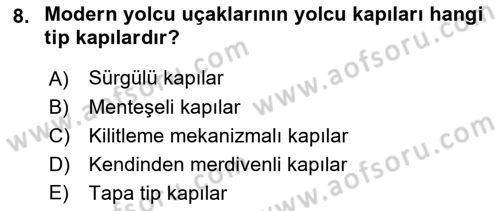Uçak Bilgisi Ve Uçuş İlkeleri Dersi 2021 - 2022 Yılı Yaz Okulu Sınav Soruları 8. Soru