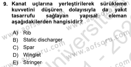 Uçak Bilgisi Ve Uçuş İlkeleri Dersi 2021 - 2022 Yılı Yaz Okulu Sınav Soruları 9. Soru