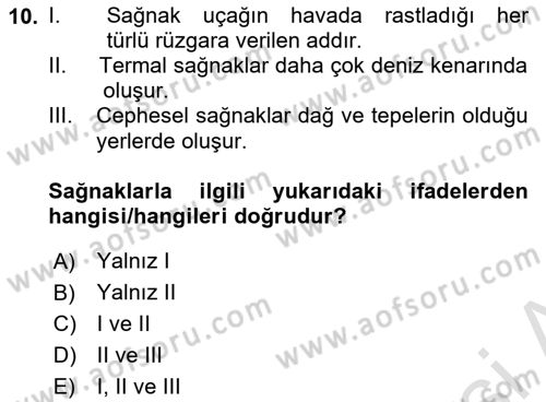 Uçak Bilgisi Ve Uçuş İlkeleri Dersi 2022 - 2023 Yılı (Vize) Ara Sınav Soruları 10. Soru