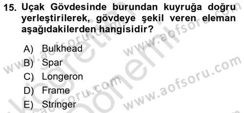 Uçak Bilgisi Ve Uçuş İlkeleri Dersi 2022 - 2023 Yılı (Vize) Ara Sınav Soruları 15. Soru