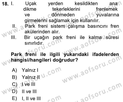 Uçak Bilgisi Ve Uçuş İlkeleri Dersi 2022 - 2023 Yılı (Vize) Ara Sınav Soruları 18. Soru