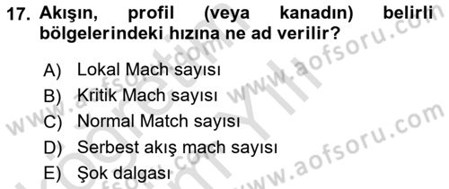 Uçak Bilgisi Ve Uçuş İlkeleri Dersi 2022 - 2023 Yılı Yaz Okulu Sınav Soruları 17. Soru