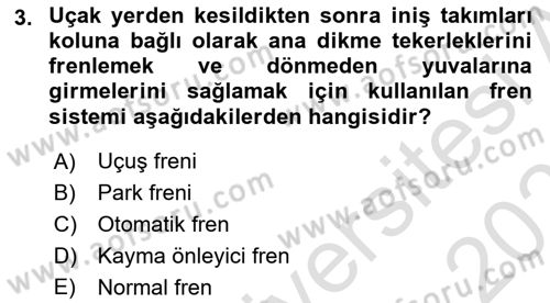 Uçak Bilgisi Ve Uçuş İlkeleri Dersi 2022 - 2023 Yılı Yaz Okulu Sınav Soruları 3. Soru