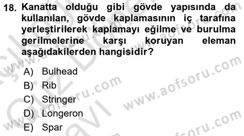 Uçak Bilgisi Ve Uçuş İlkeleri Dersi 2023 - 2024 Yılı (Vize) Ara Sınav Soruları 18. Soru