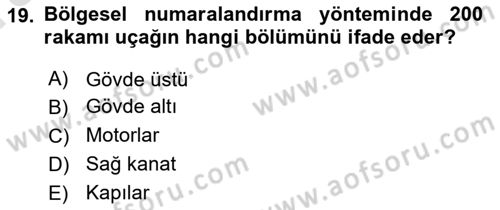 Uçak Bilgisi Ve Uçuş İlkeleri Dersi 2023 - 2024 Yılı (Vize) Ara Sınav Soruları 19. Soru