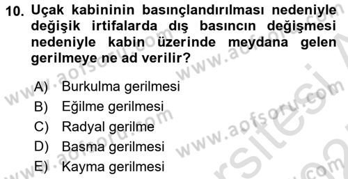 Uçak Bilgisi Ve Uçuş İlkeleri Dersi 2024 - 2025 Yılı (Vize) Ara Sınav Soruları 10. Soru