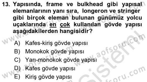 Uçak Bilgisi Ve Uçuş İlkeleri Dersi 2024 - 2025 Yılı (Vize) Ara Sınav Soruları 13. Soru