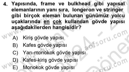 Uçak Bilgisi Ve Uçuş İlkeleri Dersi 2024 - 2025 Yılı (Final) Dönem Sonu Sınav Soruları 4. Soru
