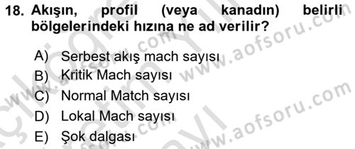 Uçak Bilgisi Ve Uçuş İlkeleri Dersi 2024 - 2025 Yılı Yaz Okulu Sınav Soruları 18. Soru