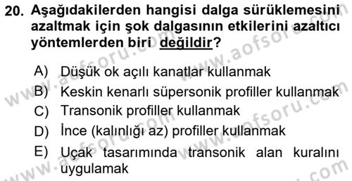 Uçak Bilgisi Ve Uçuş İlkeleri Dersi 2024 - 2025 Yılı Yaz Okulu Sınav Soruları 20. Soru