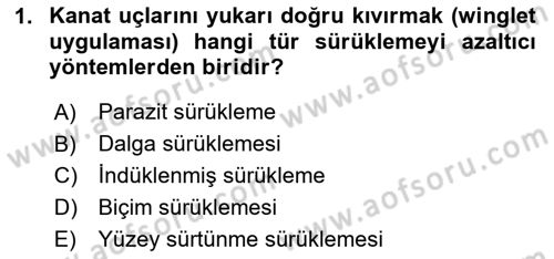 Uçak Bilgisi Ve Uçuş İlkeleri Dersi 2025 - 2026 Yılı (Vize) Ara Sınav Soruları 1. Soru