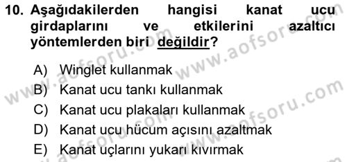 Uçak Bilgisi Ve Uçuş İlkeleri Dersi 2025 - 2026 Yılı (Vize) Ara Sınav Soruları 10. Soru